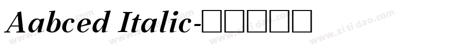 Aabced Italic字体转换